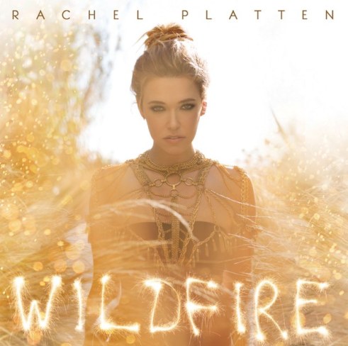 Rachel Platten Wildfire